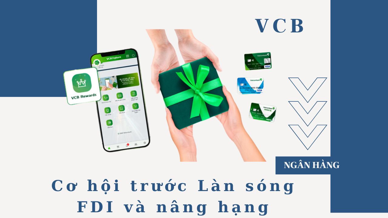 Cổ phiếu VCB: 6 lý do tôi cho rằng đây là cơ hội đầu tư đáng chú ý nhất trong nhóm ngân hàng giai đoạn 2026–2030